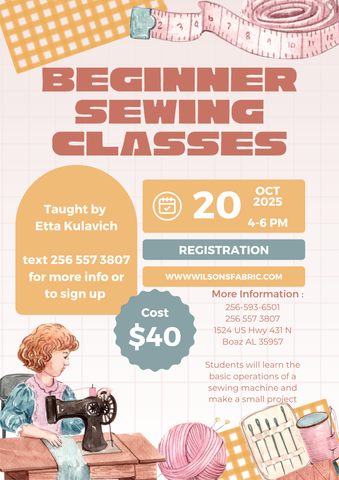 Beginner Sewing Class Monday October 20th 4-6pm